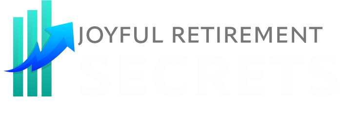 Joyful Retirement Secrets